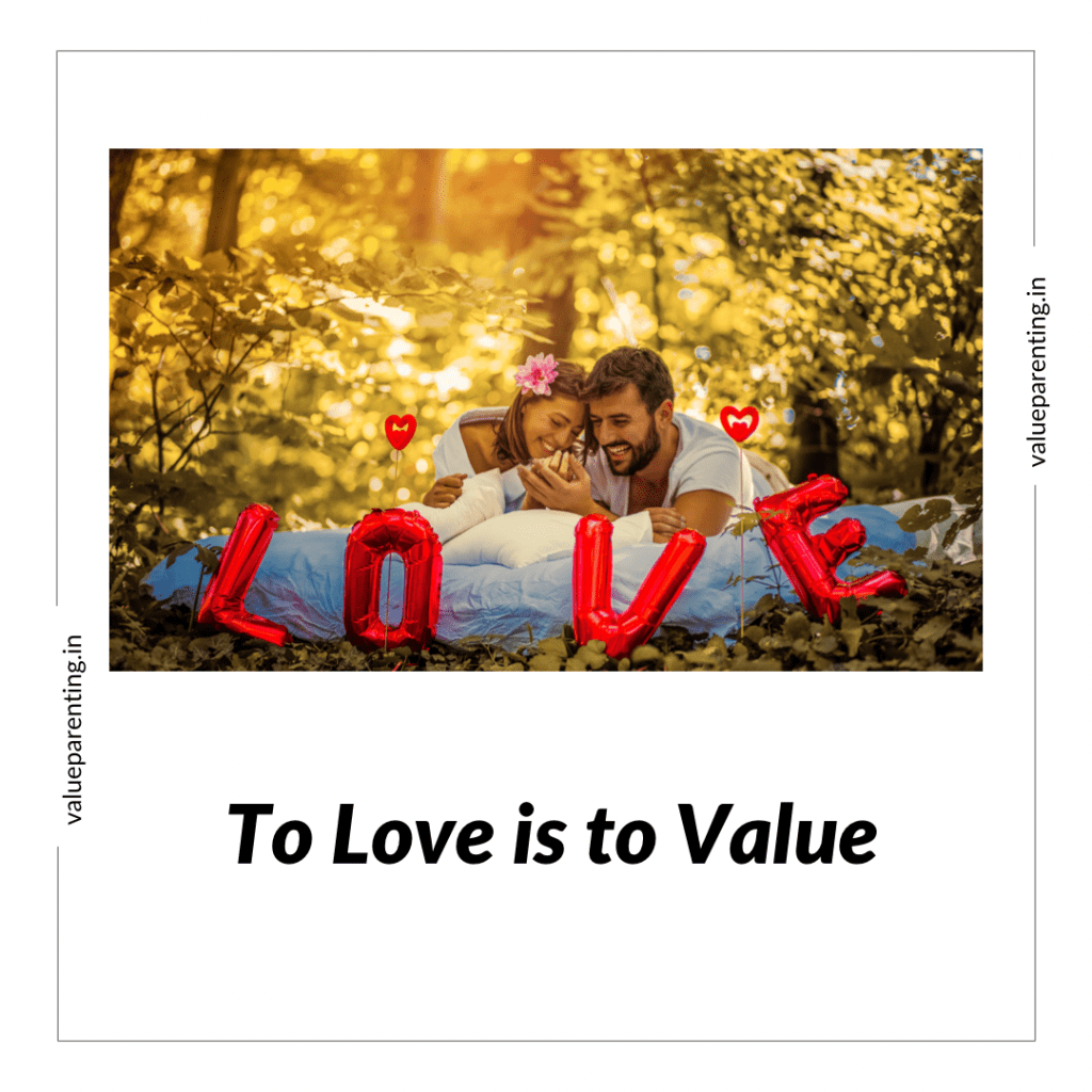 To Love is to&nbsp;Value